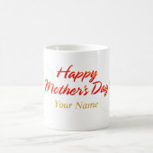 Happy Mother's Day 7 Tasse (Mittel)