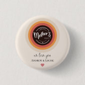 Happy Mother's Day Button (Vorderseite)