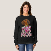 Happy Mother's Day Dackel Hunde Mama Dackel Mam Sweatshirt (Vorne ganz)