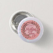 Happy Mother's Day Elegant Moderne rosa Blütenwelt Button (Vorne & Hinten)