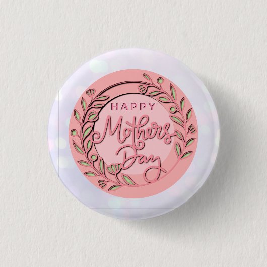 Happy Mother's Day Elegant Moderne rosa Blütenwelt Button (Vorderseite)