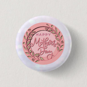 Happy Mother's Day Elegant Moderne rosa Blütenwelt Button