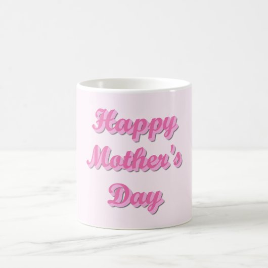 Happy Mother's Day Kaffeetasse (Mittel)