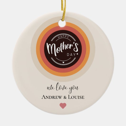 Happy Mother's Day Keramik Ornament (Vorne)