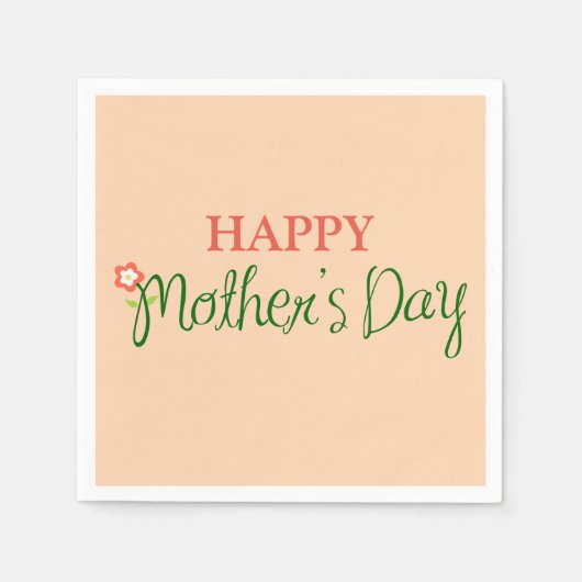 Happy Mother's Day Light Apricot Serviette (Vorderseite)