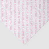 Happy Mother's Day Light Pink on White Seidenpapier (Ausschnitt)