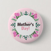 Happy Mother's Day Pink Tulips Button (Vorderseite)