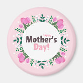 Happy Mother's Day Pink Tulips Magnet (Vorne)
