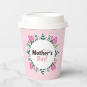 Happy Mother's Day  Pink Tulips Pappbecher (Vorderseite)