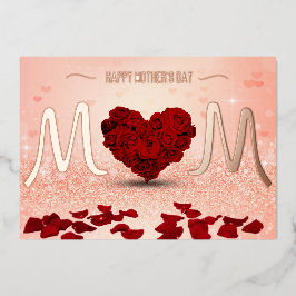 Happy Mother's Day Rose Heart Bouquet Folien Feiertagskarte
