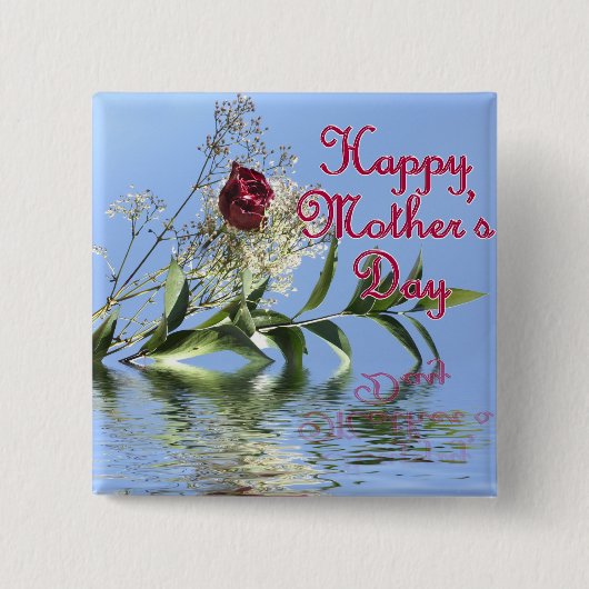 Happy Mothers Day Rosy Reflection Button (Vorderseite)