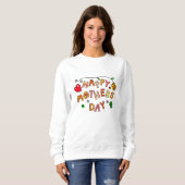 Happy Mother's Day Sweatshirt (Vorne ganz)