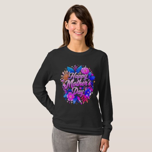 Happy Mother's Day T - Shirt (Vorne ganz)