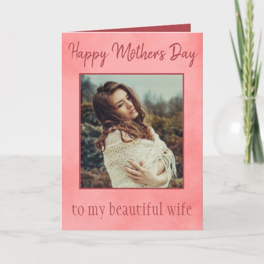 Happy Mother's Day to my wife with her photo Karte (Vorderseite)