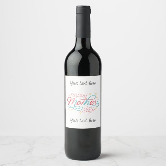 Happy Mother's Day Weinlabel - anpassen Weinetikett (Vorderseite)