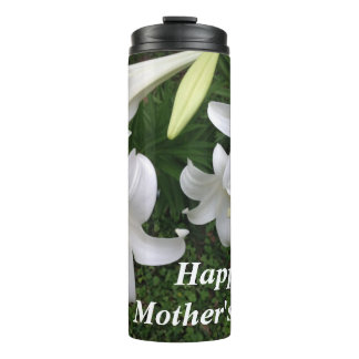 Happy Mother's Day White Lily- Thermosbecher