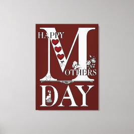 Happy Mthers Day Wrapped Canvas Leinwanddruck