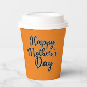 Happy Mütter Day Orange Pappbecher (Vorderseite)