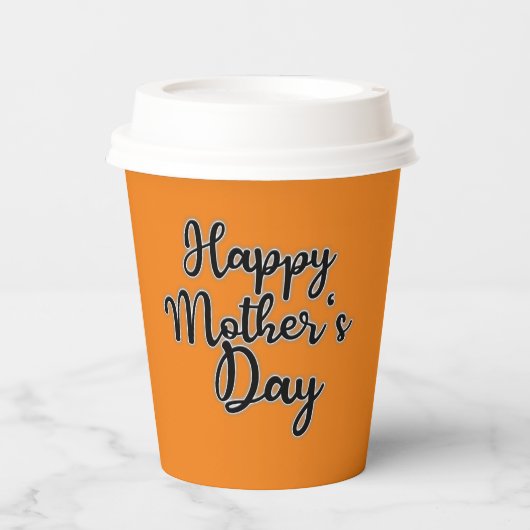 Happy Mütter Day Orange Pappbecher (Vorderseite)