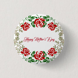 Happy Mütter Day Rote Rose Blumengrün Motto Button