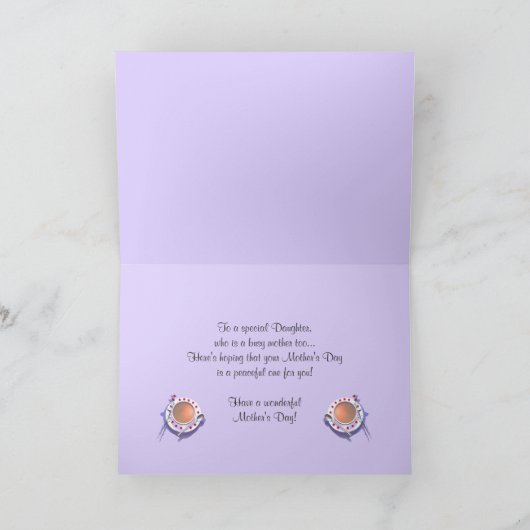 Happy Mütter Day Tee für Tochter Karte (Innenseite)