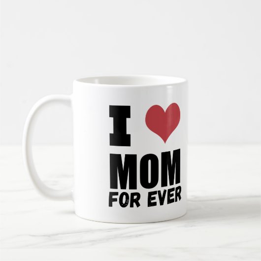 Happy Mütter Tag Liebe Mama für immer Kaffeetasse (Links)