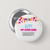 HAPPY my SUPER HERO DADDY Button (Vorne & Hinten)