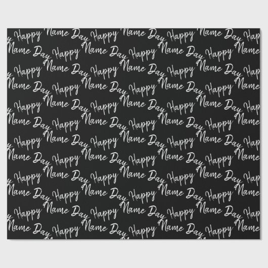Happy Name Day Text auf schwarz Geschenkpapier (Flach)