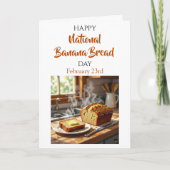 Happy National Banana Bread Day | Feb 23rd Karte (Vorderseite)