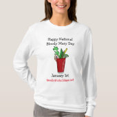 Happy National Bloody Mary Day Januar T-Shirt (Vorderseite)
