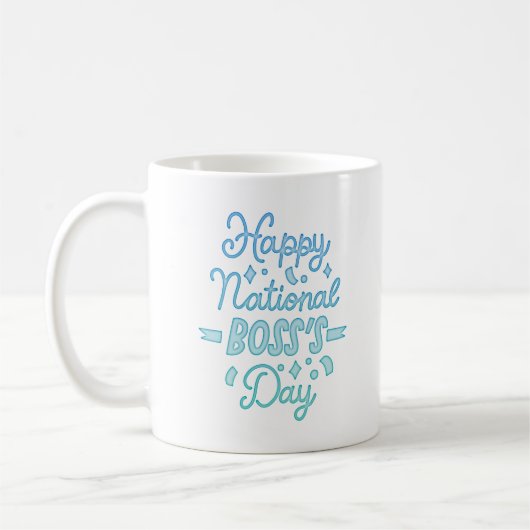 HAPPY NATIONAL BOSS'S DAY KAFFEETASSE (Links)