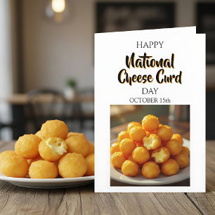 Happy National Cheese Curd Day   15. Oktober Karte