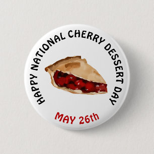 Happy National Cherry Dessert Day 26. Mai Button