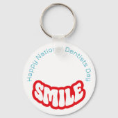 Happy National Dentists Day Schlüsselanhänger (Vorderseite)