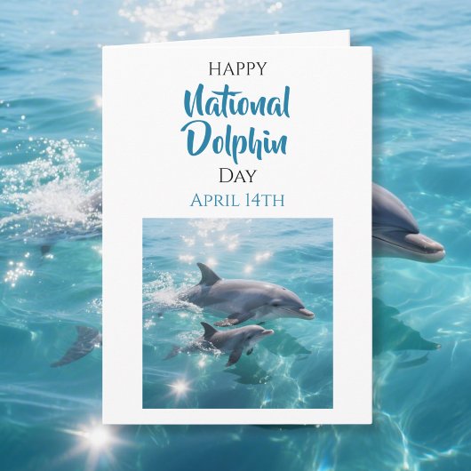 Happy National Dolphin Day | April 14th Karte