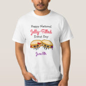 Happy National Gelly Fill Donut Day - 8. Juni T T-Shirt (Vorderseite)