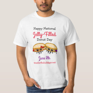 Happy National Gelly Fill Donut Day - 8. Juni T T-Shirt