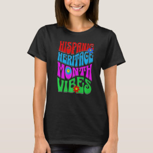 Happy National Hispanic Heritage Monat 2022 Latino T-Shirt