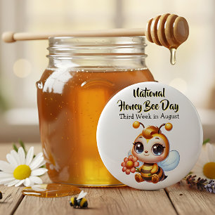 Happy National Honey Bee Day! Button
