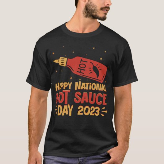 Happy National Hot Chili Sauce Day 2023 scharfe Pe T-Shirt (Vorderseite)