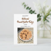 Happy National Peanut Butter Fudge Day | Nov 20th Postkarte (Stehend Vorderseite)