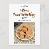 Happy National Peanut Butter Fudge Day | Nov 20th Postkarte (Vorderseite)