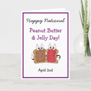 Happy National Peanut Butter & Jelly Day Fun Card Karte