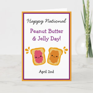 Happy National Peanut Butter & Jelly Day Niedlich  Karte