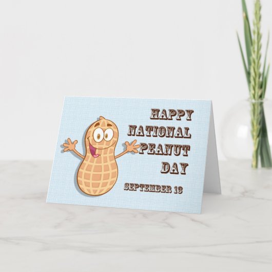 Happy National Peanut Day 13. September Karte (Vorderseite)