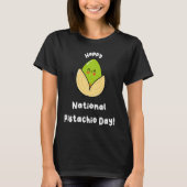 Happy National Pistachio Day 2 T-Shirt (Vorderseite)