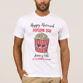 Happy National Popcorn Day - 19. Januar T-Shirt (Vorderseite)