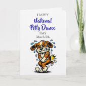 Happy National Potty Dance Day | March 5th Karte (Vorderseite)