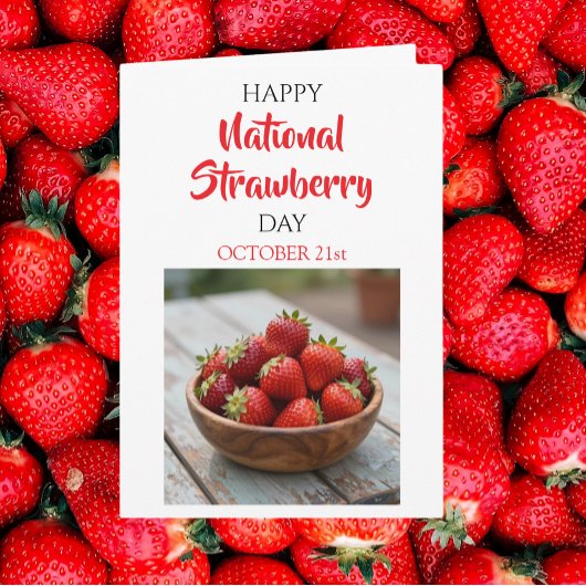 Happy National Strawberry Day | February 27th Karte