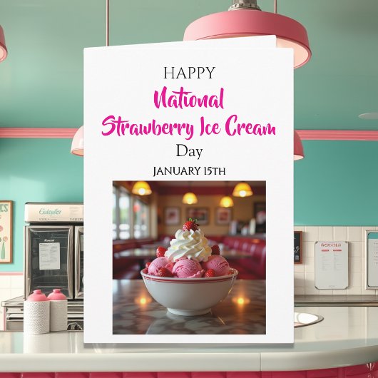 Happy National Strawberry Ice Cream Day | Jan 15th Karte